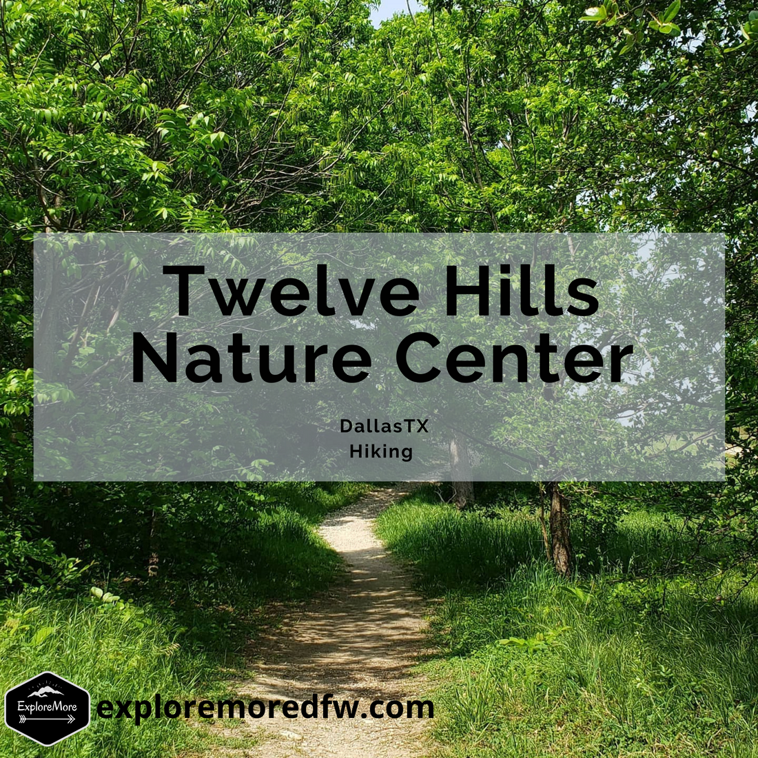 Twelve Hills Nature Center