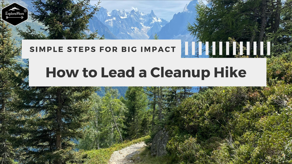How to Lead a Cleanup Hike
